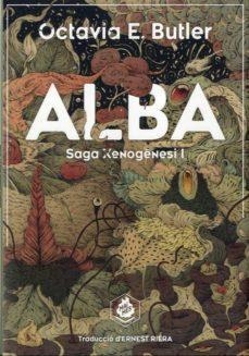 SAGA XENOGENESI 01 ALBA | 9788409109227 | OCTAVIA E. BUTLER
