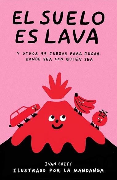EL SUELO ES LAVA | 9788499987514 | IVAN BRETT