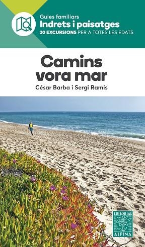 CAMINS VORA EL MAR | 9788480907873 | CESAR BARBA & SERGI RAMIS