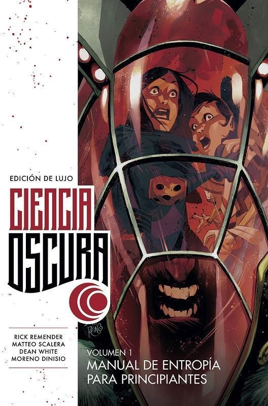 CIENCIA OSCURA | 9788467935097 | REMENDER & SCALERA & WHITE & DINISIO