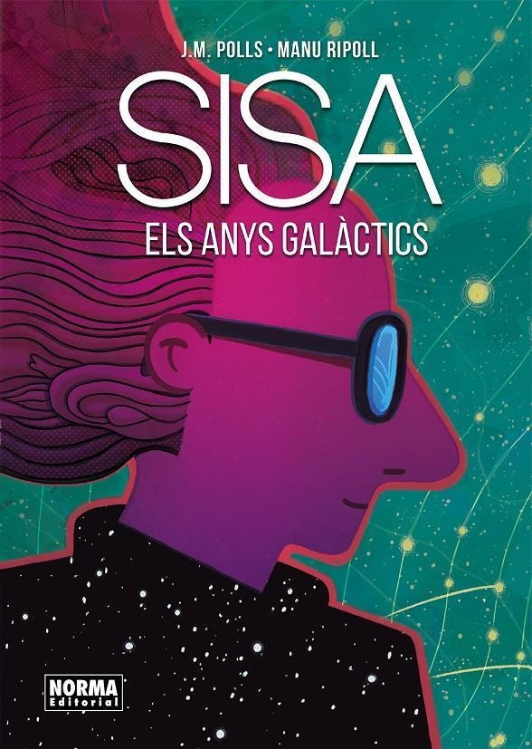 SISA ELS ANYS GALACTICS | 9788467937145 | J.M. POLLS & MANU RIPOLL