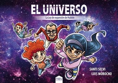 LA LEY DE EXPANSION DE HUBBLE | 9788417268312 | SANTI SELVI & LUIS MOROCHO