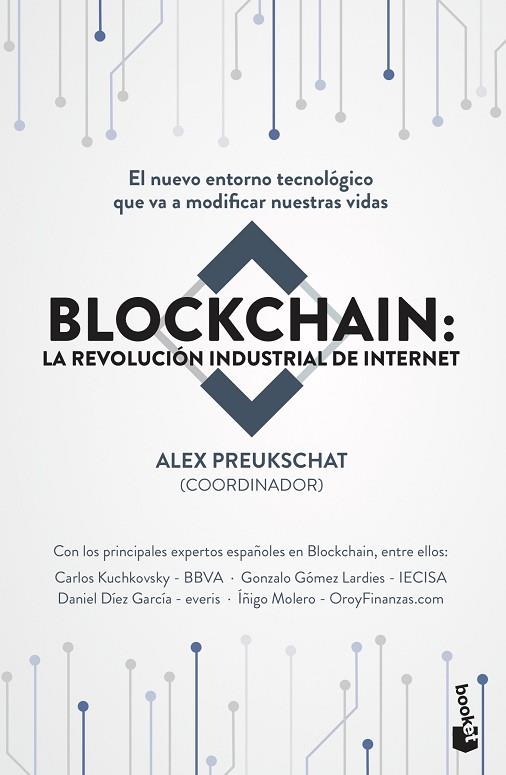 BLOCKCHAIN LA REVOLUCION INDUSTRIAL DE INTERNET | 9788498754896 | ALEXANDER PREUKSCHAT