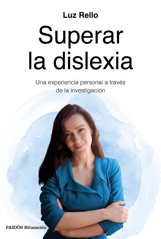 SUPERAR LA DISLEXIA | 9788449334962 | LUZ RELLO