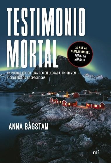 TESTIMONIO MORTAL | 9788427045989 | ANNA BAGSTAM