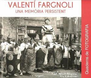 VALENTI FARGNOLI UNA MEMORIA PERSISTENT | 9788415808725 | VALENTI FARGNOLI