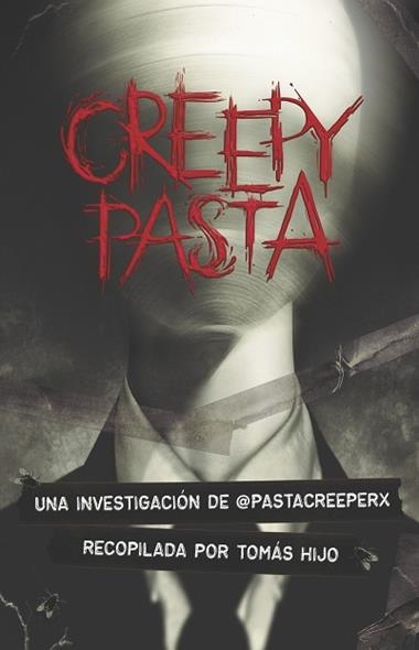 CREEPYPASTAS | 9788491825647 | Tomás Hijo