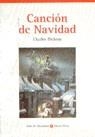 CANCION DE NAVIDAD (AULA DE LITERATURA) | 9788431628109 | CHARLES DICKENS