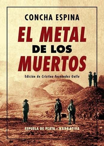 El metal de los muertos | 9788417146795 | Concha Espina