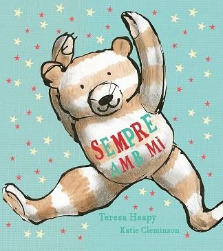 SEMPRE AMB MI | 9788426146038 | TERESA HEAPY & KATIE CLEMNISON