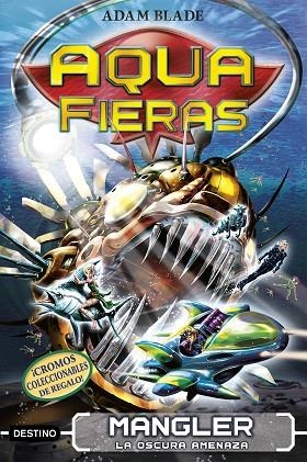 AQUAFIERAS 08 LA OSCURA AMENAZA | 9788408210733 | ADAM BLADE