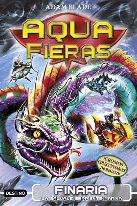 AQUAFIERAS 11 FINARIA LA SALVAJE SERPIENTE MARINA | 9788408211006 | ADAM BLADE