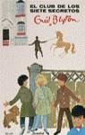 EL CLUB DE LOS SIETE SECRETOS | 9788426109248 | BLYTON, ENID
