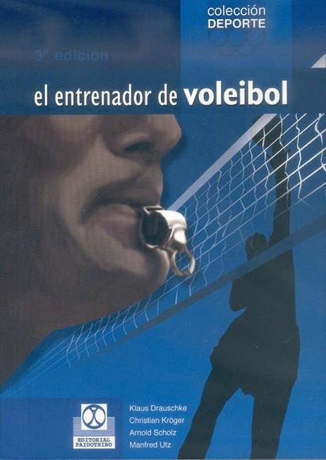 EL ENTRENADOR DE VOLIEBOL | 9788480191012 | DRAUCHKE, KLAUS ... [ET AL.]