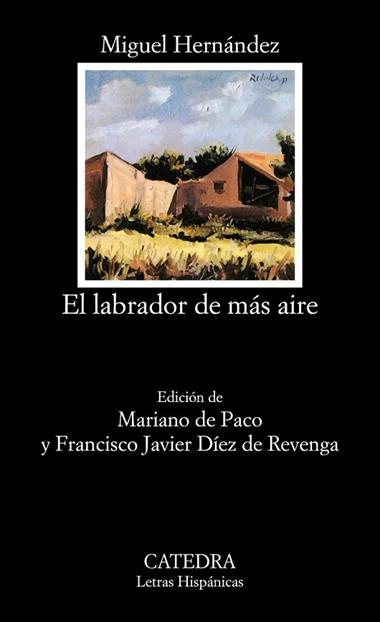 EL LABRADOR DE MAS AIRE | 9788437615479 | HERNANDEZ, MIGUEL
