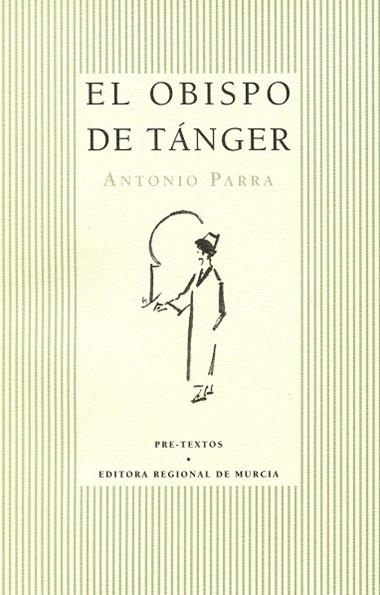 EL OBISPO DE TANGER | 9788481910438 | PARRA, ANTONIO