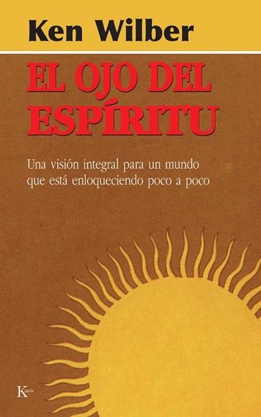 EL OJO DEL ESPIRITU | 9788472453937 | WILBER, KEN