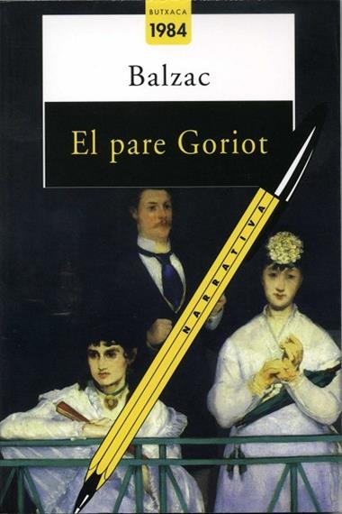 EL PARE GORIOT (BUTXACA) | 9788486540517 | HONORE BALAZAC