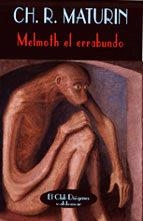 MELMOTH EL ERRABUNDO (CD 147) | 9788477023159 | MATURIN, CH.R.