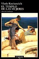 EL TEMPLO DE LAS MUJERES | 9788472237926 | KOCIANCICH, VLADY