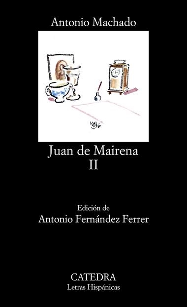 JUAN DE MAIRENA VOL.2 (LH) | 9788437605869 | ANTONIO MACHADO