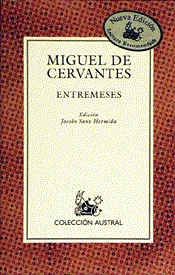 ENTREMESES (AUSTRAL) | 9788423974511 | MIGUEL DE CERVANTES