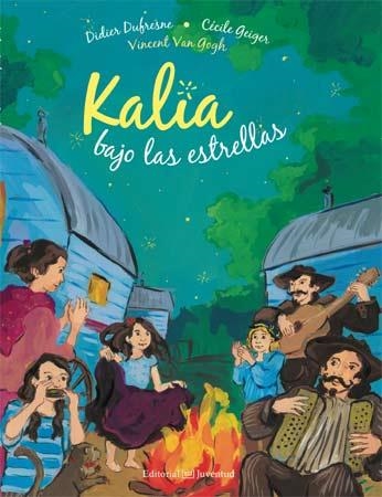 KALIA BAJO LAS ESTRELLAS | 9788426140890 | DIDIER DUFRESNE & CECINE GEIGER