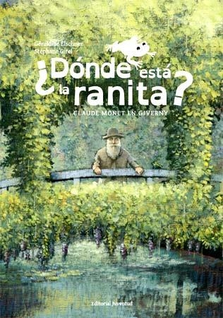 DONDE ESTA LA RANITA? | 9788426139825 | GERALDINE ELSCHNER & STEPHANE GIREL