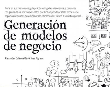GENERACION DE MODELOS DE NEGOCIO | 9788423427994 | ALEXANDER OSTERWALDER & YVES PIGNEUR