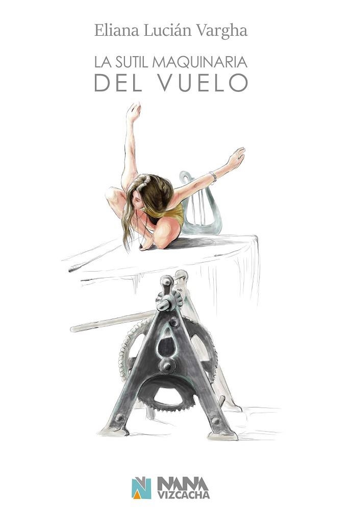 LA SUTIL MAQUINARIA DEL VUELO | 9788494867217 | ELIANA LUCIAN VARGHA