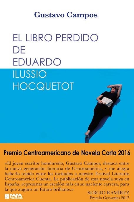 EL LIBRO PERDIDO DE EDUARDO ILUSSIO HOCQUETOT | 9788494867224 | GUSTAVO CAMPOS