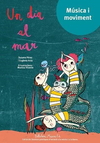UN DIA AL MAR | 9788494839979 | SUSANA PEREZ & EUGENIA ARUS