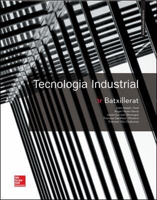 TECNOLOGIA INDUSTRIAL 1 BATXILLERAT | 9788448611347 | VVAA