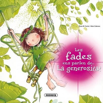 LES FADES ENS PARLEN DE LA GENEROSITAT | 9788430571147 | CURTO, ROSA M / CABRERA, ALEIX