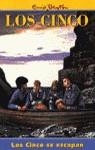 LOS CINCO SE ESCAPAN | 9788426103611 | BLYTON, ENID