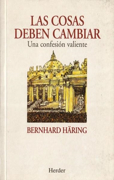 LAS COSA DEBEN CAMBIAR | 9788425419065 | BERNHARD HÄRING