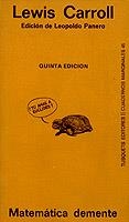 MATEMATICA DEMENTE | 9788472230453 | LEWIS CARROLL