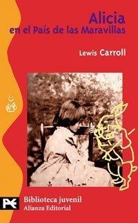 ALICIA EN EL PAIS DE LAS MARAVILLAS | 9788420636269 | LEWIS CARROLL