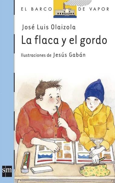 FLACA Y EL GORDO, LA (BVA) | 9788434844025 | José Luis Olaizola