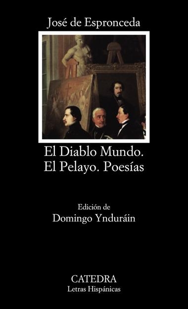 DIABLO MUNDO EL PELAYO POESIAS | 9788437610269 | JOSE DE ESPRONCEDA