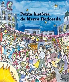 PETITA HISTORIA DE MERCE RODOREDA | 29788483349021 | NADAL, MARTA