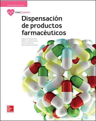 LA DISPENSACION DE PRODUCTOS FARMACEUTICOS GM | 9788448611651 | VVAA