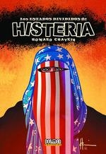 LOS ESTADOS DIVIDIDOS DE HISTERIA | 9788417956134 | HOWARD CHAYKIN
