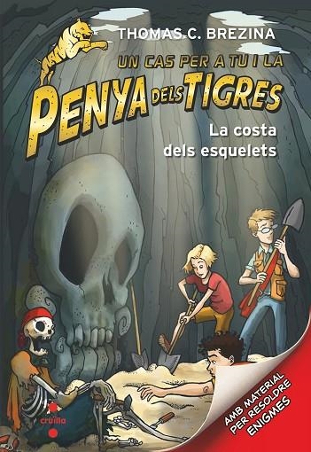 LA PENYA DELS TIGRES 09 LA COSTA DELS ESQUELETS | 9788466146661 | THOMAS BREZINA