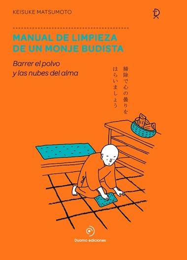 MANUAL DE LIMPIEZA DE UN MONJE BUDISTA | 9788417761776 | KEISUKE MATSUMOTO
