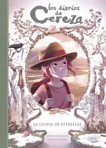 LOS DIARIOS DE CEREZA 05 LA LLUVIA DE ESTRELLAS | 9788420433899 | JORIS CHAMBLAIN & AURELIE NEYRET