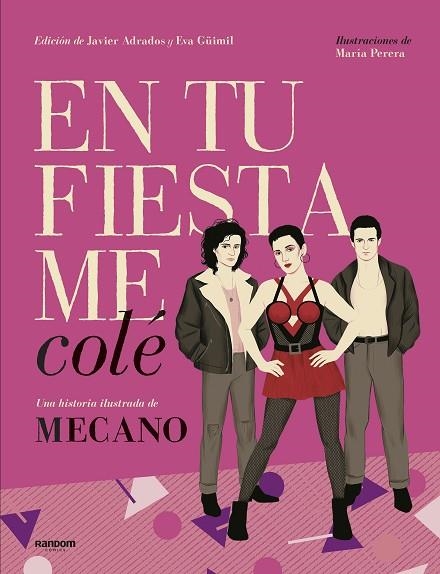 EN TU FIESTA ME COLE | 9788417247515 | JAVIER ADRADOS & EVA GÜIMIL & MARIA PERERA