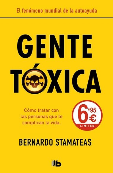 GENTE TOXICA | 9788413140544 | BERNARDO STAMATEAS