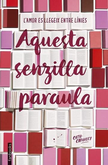AQUESTA SENZILLA PARAULA | 9788417515003 | CATH CROWLEY