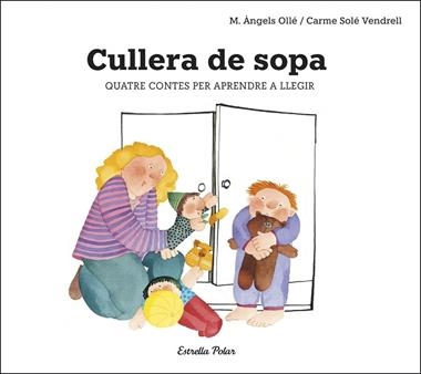 CULLERA DE SOPA | 9788491378693 | CARME SOLE VENDRELL